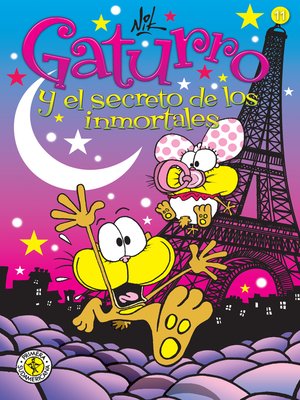 cover image of Gaturro 11. Gaturro y el secreto de los inmortales
